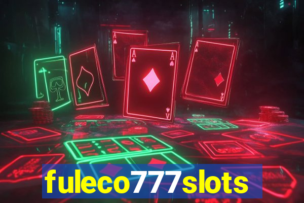 fuleco777slots