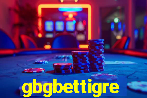 gbgbettigre