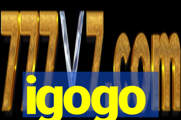 igogo