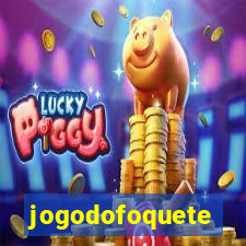 jogodofoquete