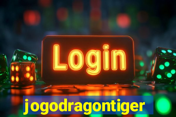 jogodragontiger