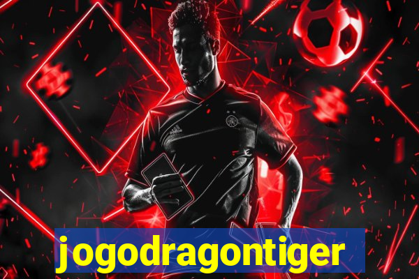 jogodragontiger