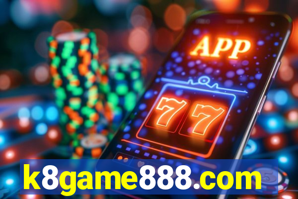 k8game888.com