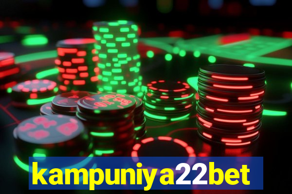 kampuniya22bet