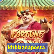 kitblazeaposta