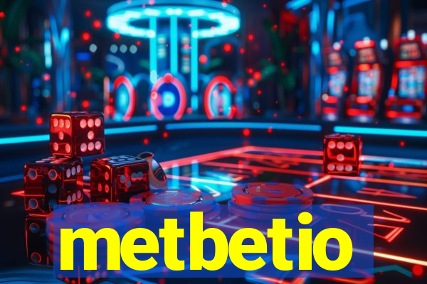 metbetio