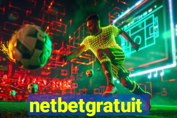 netbetgratuit