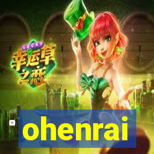 ohenrai