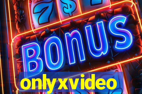 onlyxvideo