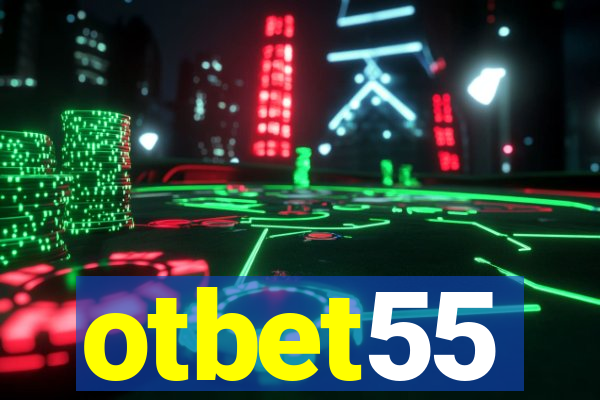 otbet55