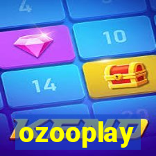 ozooplay