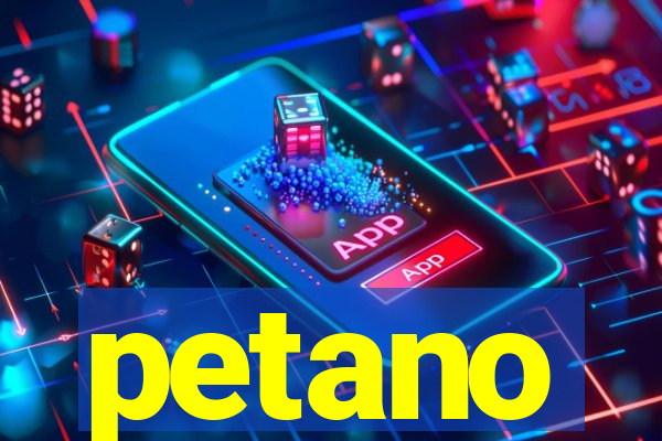 petano