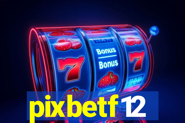 pixbetf12