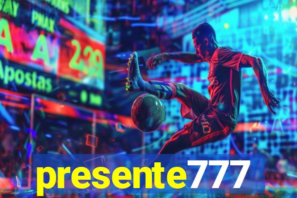 presente777