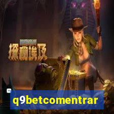 q9betcomentrar