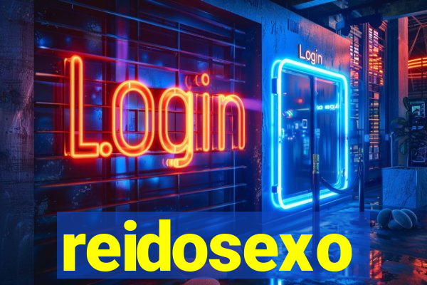 reidosexo