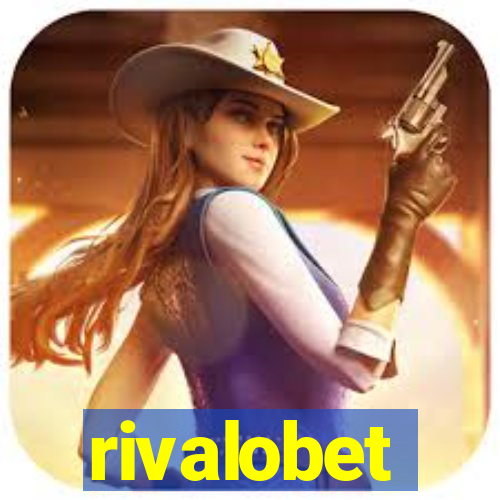 rivalobet