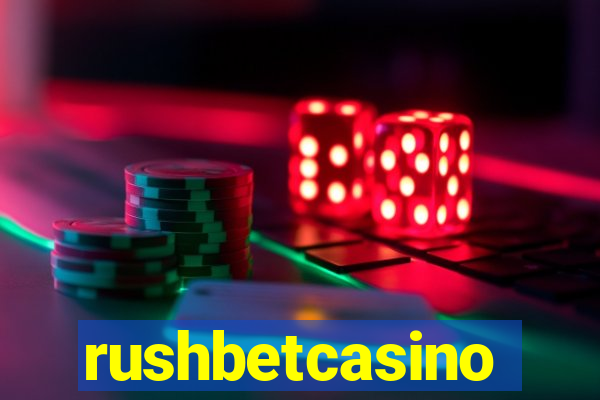 rushbetcasino