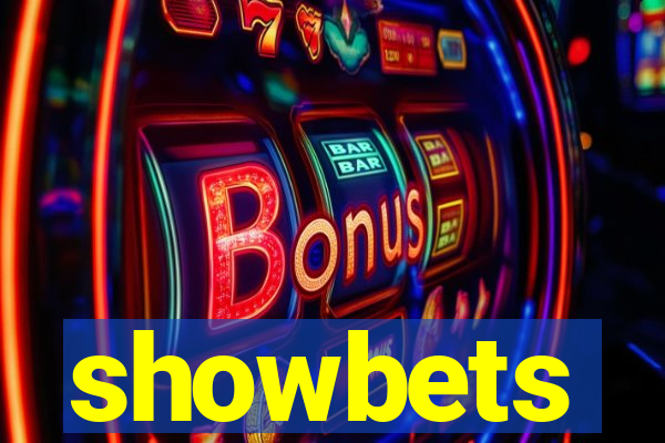 showbets