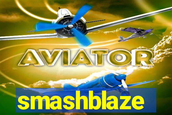 smashblaze