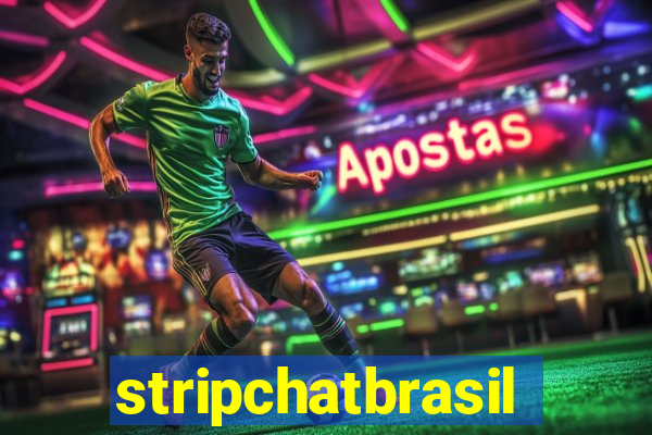 stripchatbrasil