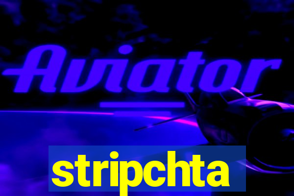 stripchta