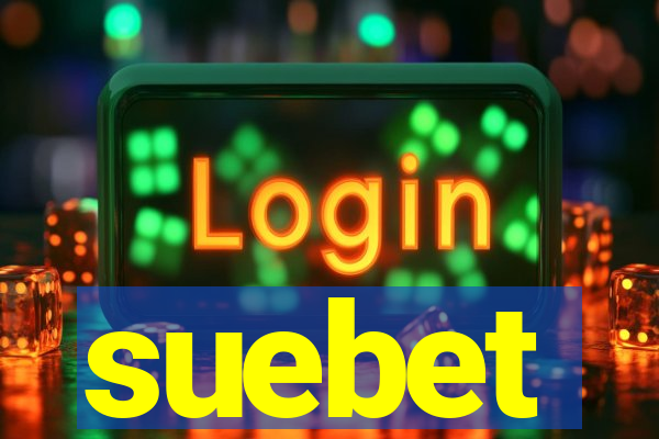 suebet