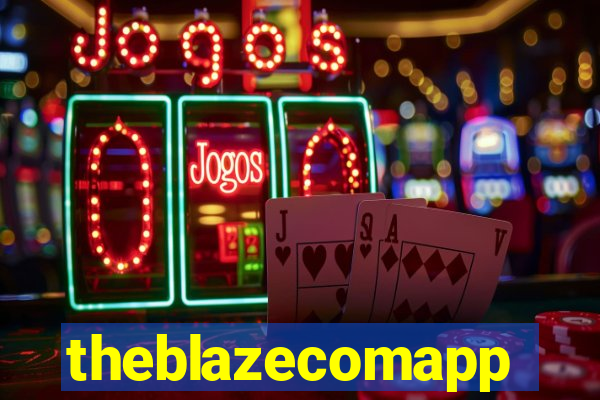 theblazecomapp