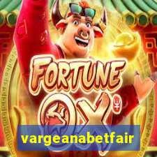 vargeanabetfair