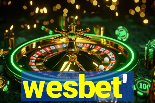 wesbet'