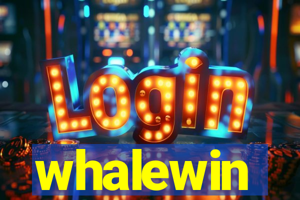 whalewin