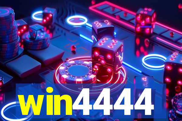 win4444