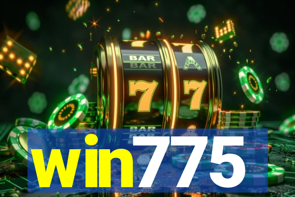 win775