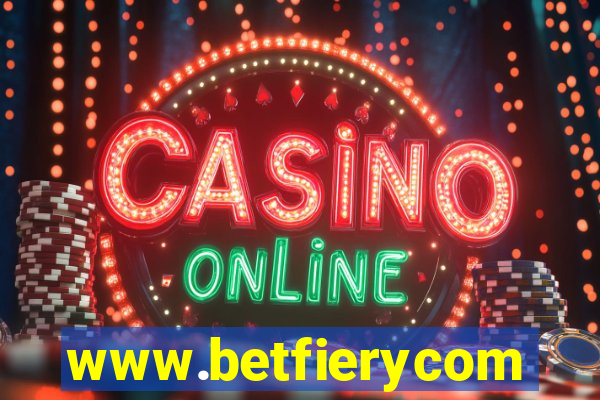 www.betfierycom