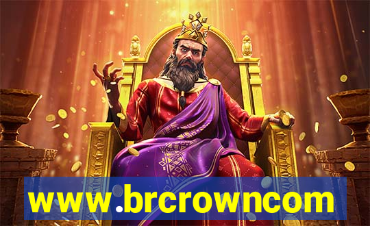 www.brcrowncom