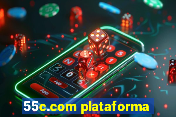 55c.com plataforma