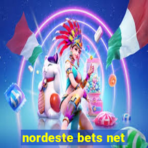 nordeste bets net