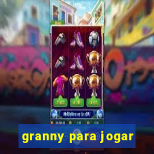 granny para jogar