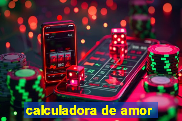 calculadora de amor