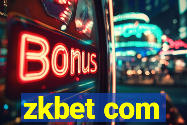 zkbet com