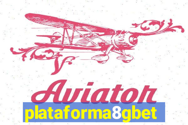 plataforma8gbet