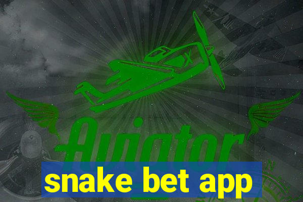 snake bet app