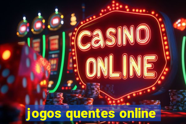 jogos quentes online