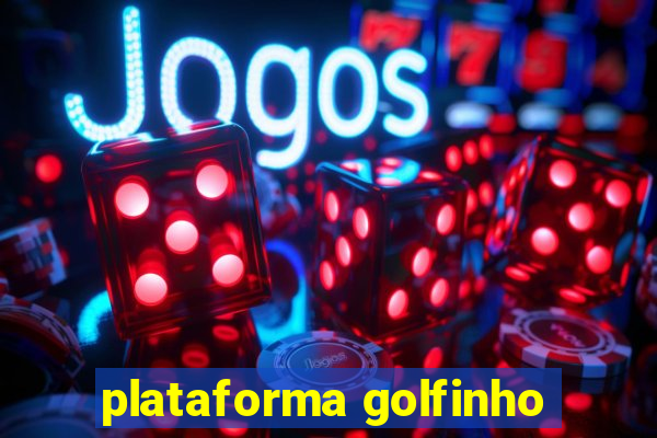 plataforma golfinho