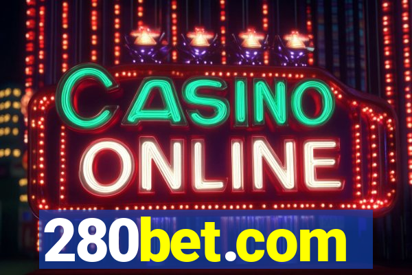 280bet.com