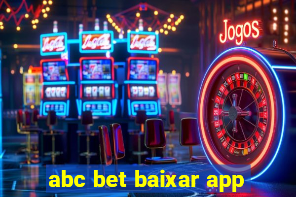 abc bet baixar app