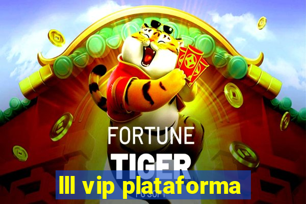 lll vip plataforma