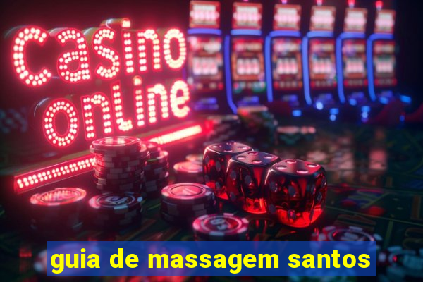 guia de massagem santos