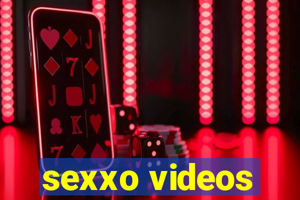 sexxo videos