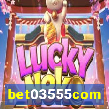 bet03555com